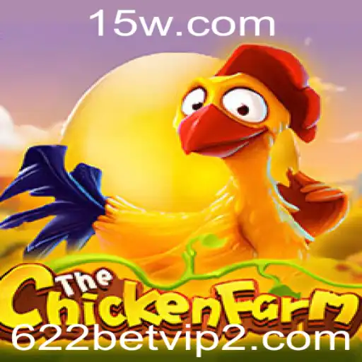 Explorando o Mundo do Jogo ChickenFarm e sua Conexão com 622bet VIP
