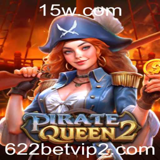 Descubra PirateQueen2: Aventura e Estratégia com 622bet VIP